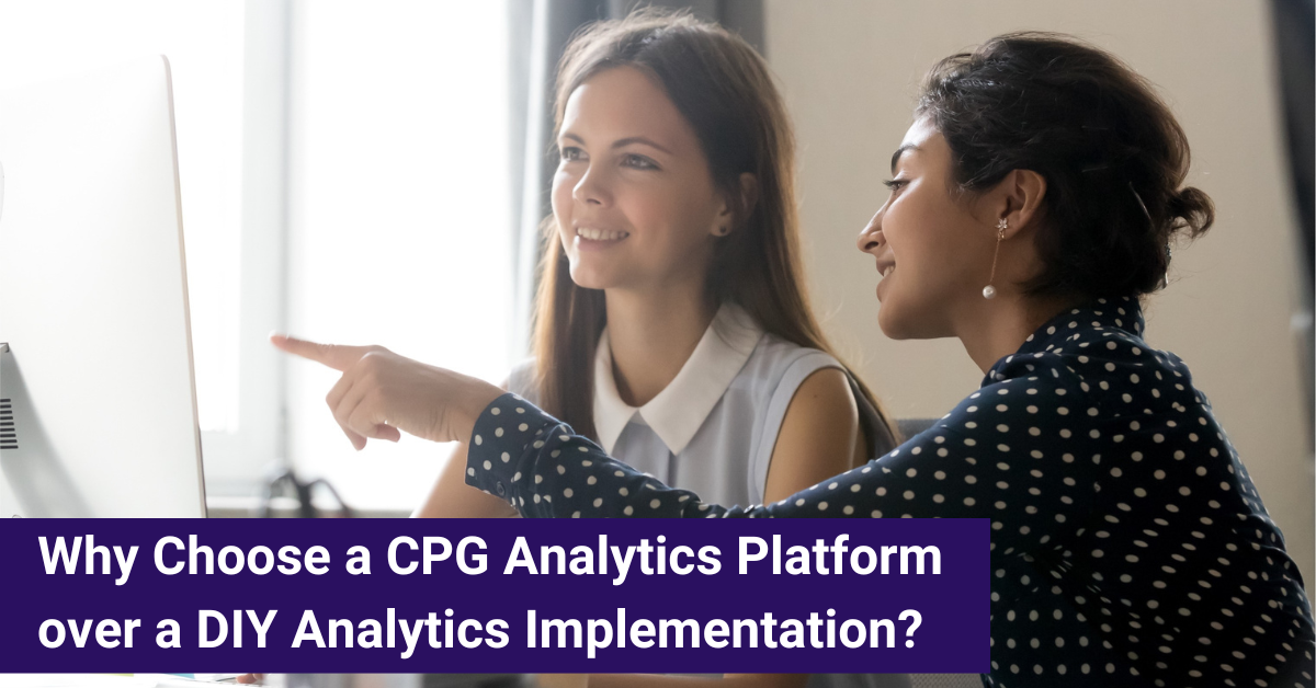 Why Choose a CPG Analytics Platform over a DIY Analytics Implementation ...